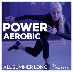 POWER AEROBIC All Summer Long