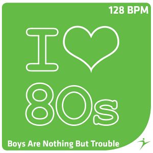 Boys Are Nothing But Trouble