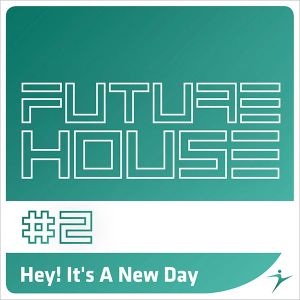 Hey! It's A New Day