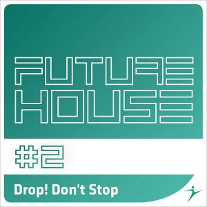 Drop! Don't Stop