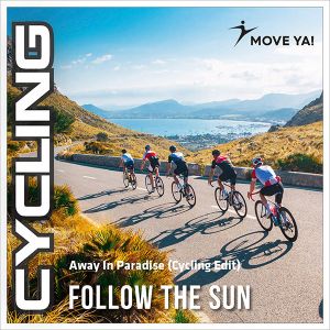 Away In Paradise (Cycling Edit)